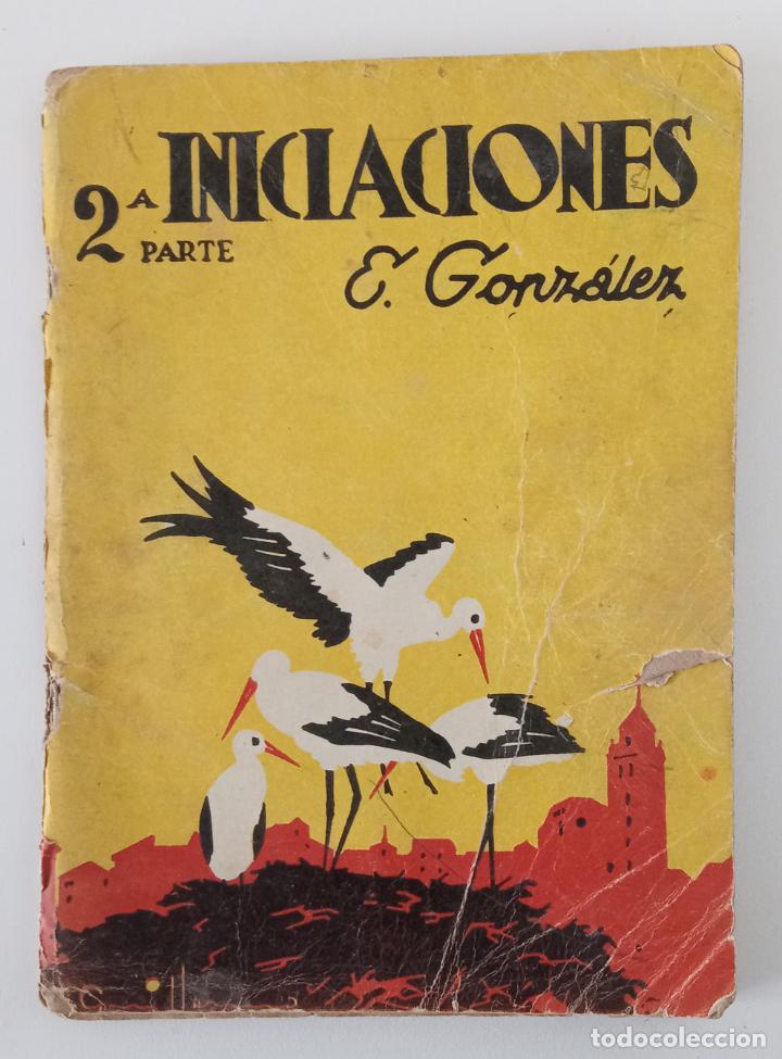Libros de segunda mano: 2&ordm; PARTE INICIACIONES. E GONZALEZ - Foto 1