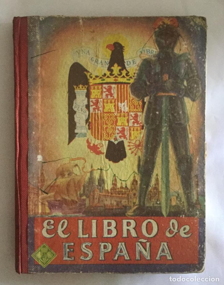 Libros de segunda mano: EL LIBRO DE ESPA&Ntilde;A - EDITORIAL LUIS VIVES - 1954 - Foto 1