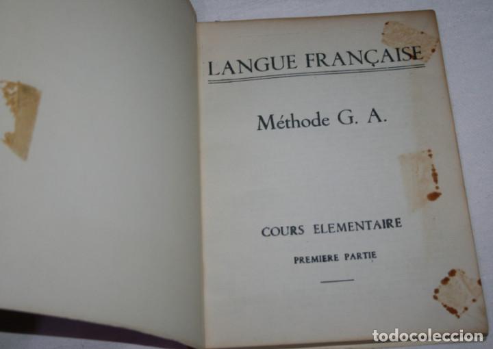 Libros de segunda mano: CURIOSO LIBRO DE FRANCES RARO, LANGUE FRANCAISE METHODE G. A. - Foto 2
