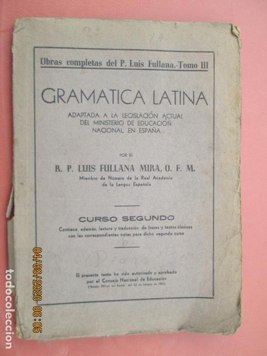 Libros de segunda mano: GRAMATICA LATINA , LUIS FULLANA - CURSO SEGUNDO -1945 - Foto 1