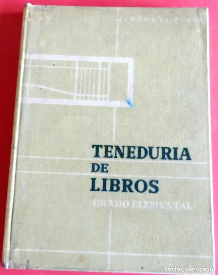 Libros de segunda mano: Teneduria de libros Javier k&uuml;hnel Porta - Foto 1