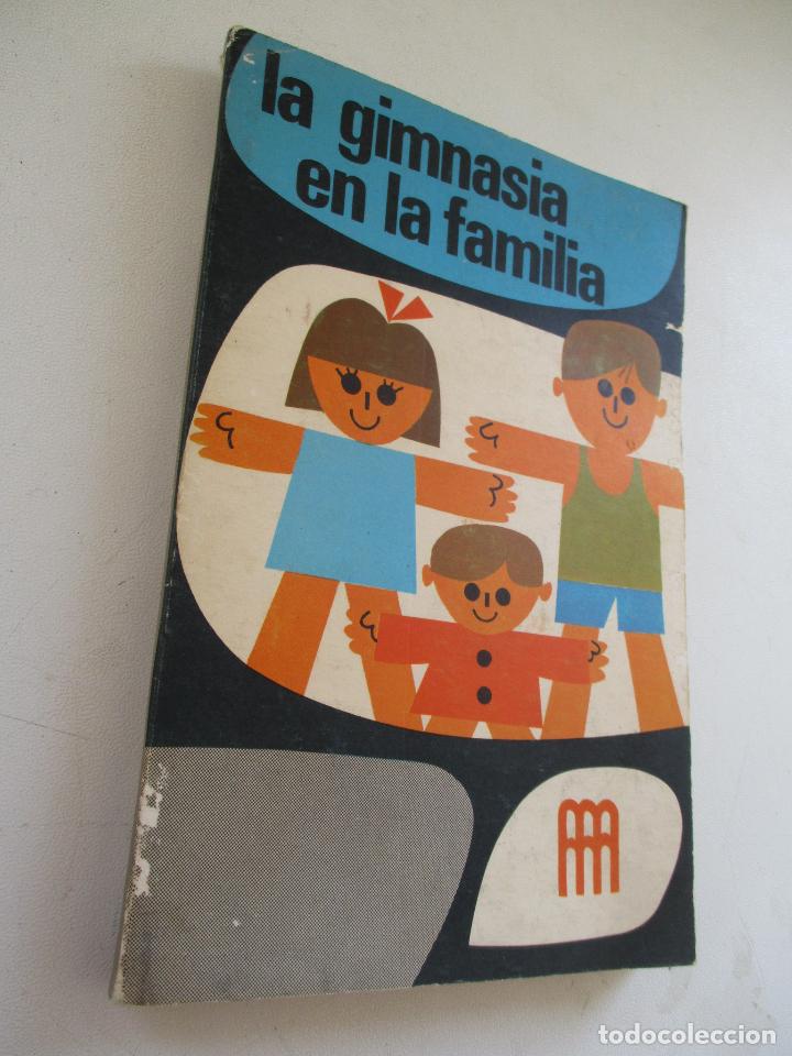 Second hand books: LA GIMNASIA EN LA FAMILIA