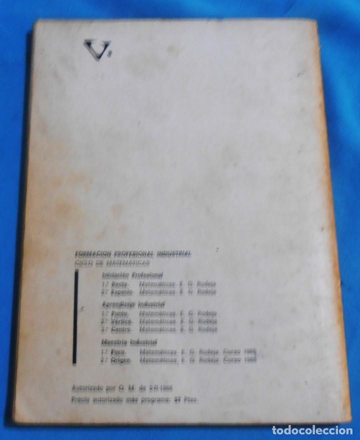 Libros de segunda mano: ORIGEN, MATEMATICAS, SEGUNDO CURSO, E. GARCIA RODEJA - Foto 2