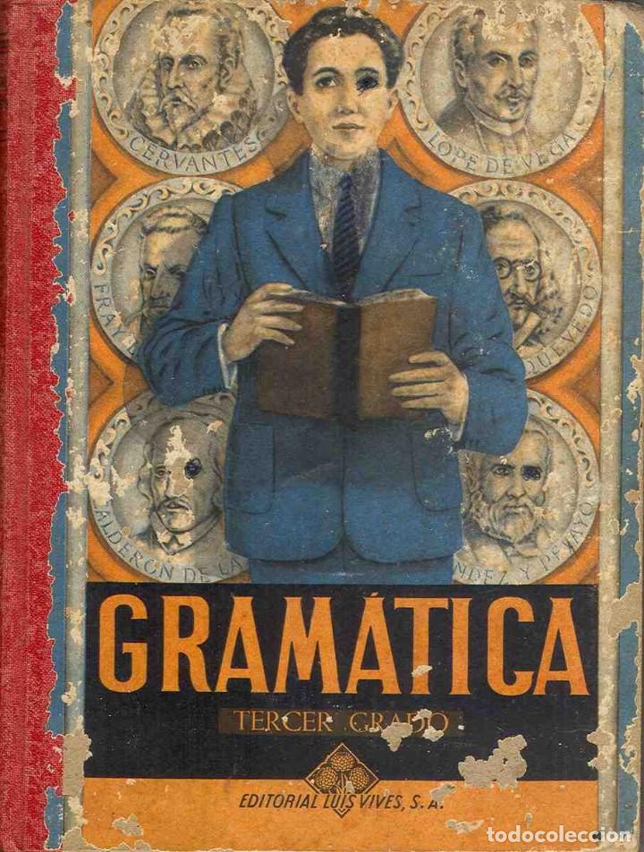 Libros de segunda mano: Gram&aacute;tica Tercer Grado (Editorial Luis Vives - 1958). - Foto 1