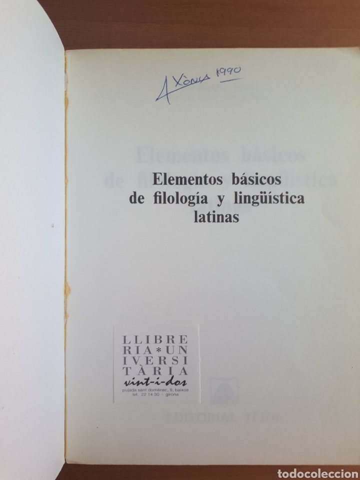 Libros de segunda mano: ELEMENTOS B&Aacute;SICOS DE FILOLOG&Iacute;A Y LING&Uuml;&Iacute;STICA LATINAS. PERE QUETGLAS - Foto 3