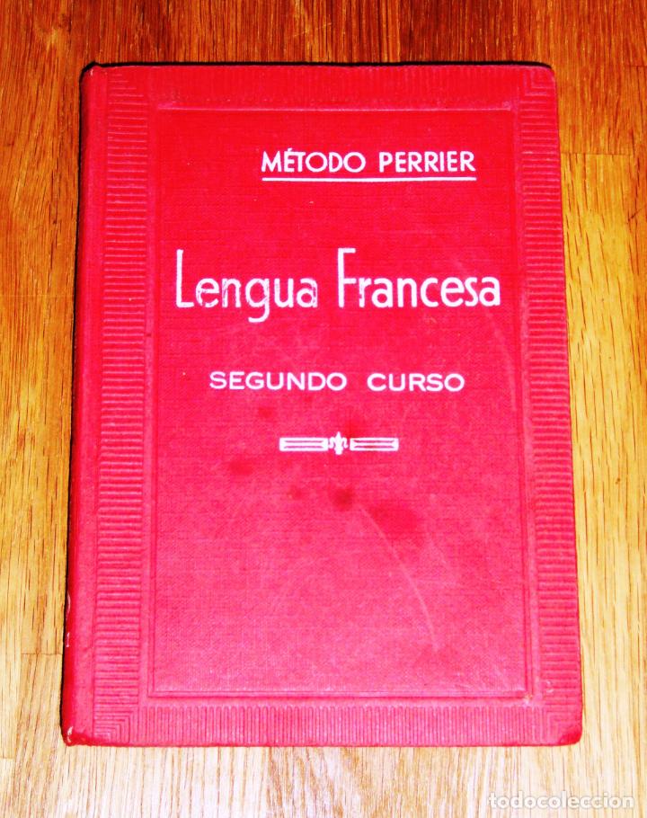 Libros de segunda mano: PERRIER, A. Segundo curso de Lengua francesa : Libro del Alumno - Foto 1