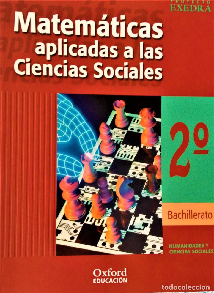Libros de segunda mano: MATEM&Aacute;TICAS 2&ordm; BACHILLERATO C.S. - OXFORD - Foto 1