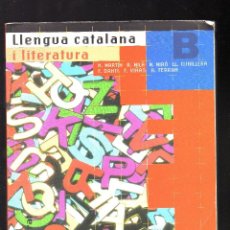 Libros de segunda mano: LLENGUA CATALANA I LITERATURA · BATXILLERAT 2N - EDITORIAL CRUÏLLA, 2003 - (400 PÁGINAS EN CATALÁN). Lote 203071013