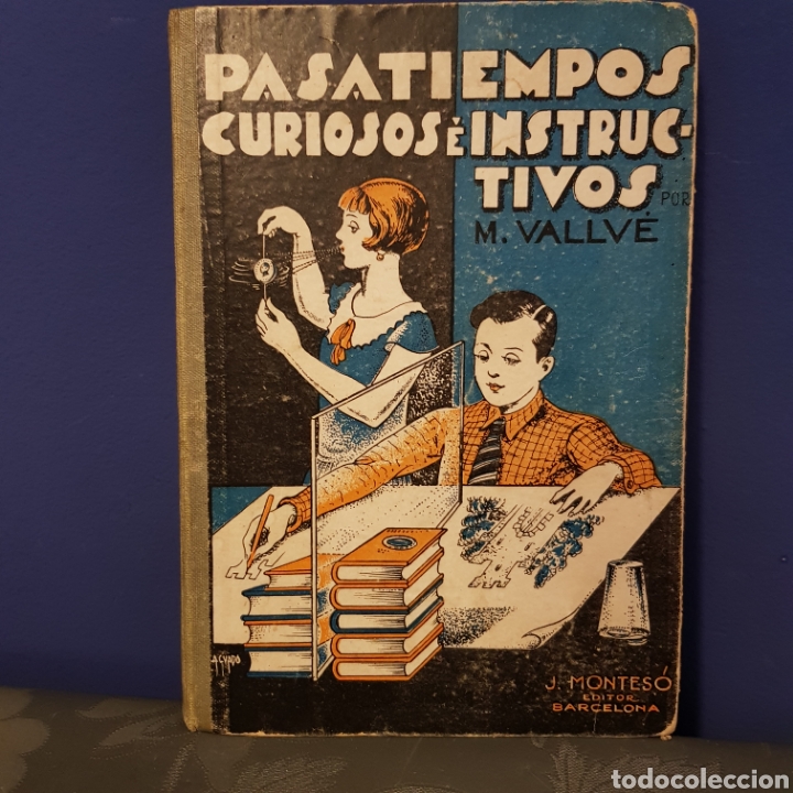 Libros de segunda mano: Pasatiempos curiosos e instructivos. M.Vallve 1931 - Foto 1