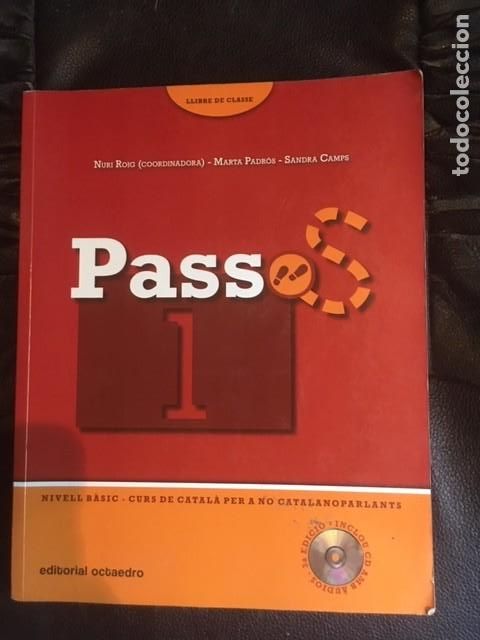 Libros de segunda mano: PASSOS. LLIBRE DE CLASE. NIVELL BASIC CURS DE CATALA PER A NO CATALANOPARLANTS - Foto 1