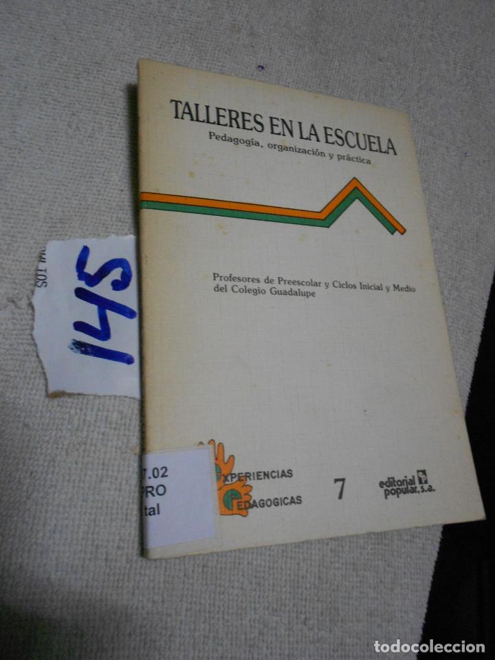 Libros de segunda mano: TALLERES EN LA ESCUELA - Foto 1