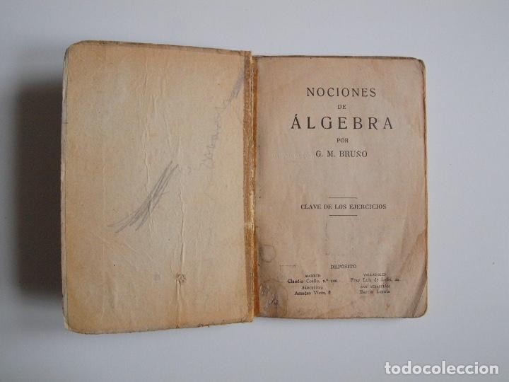 Libros de segunda mano: NOCIONES DE &Aacute;LGEBRA - CLAVE DE LOS EJERCICIOS - G. M. BRU&Ntilde;O - EDICIONES BRU&Ntilde;O - Foto 2