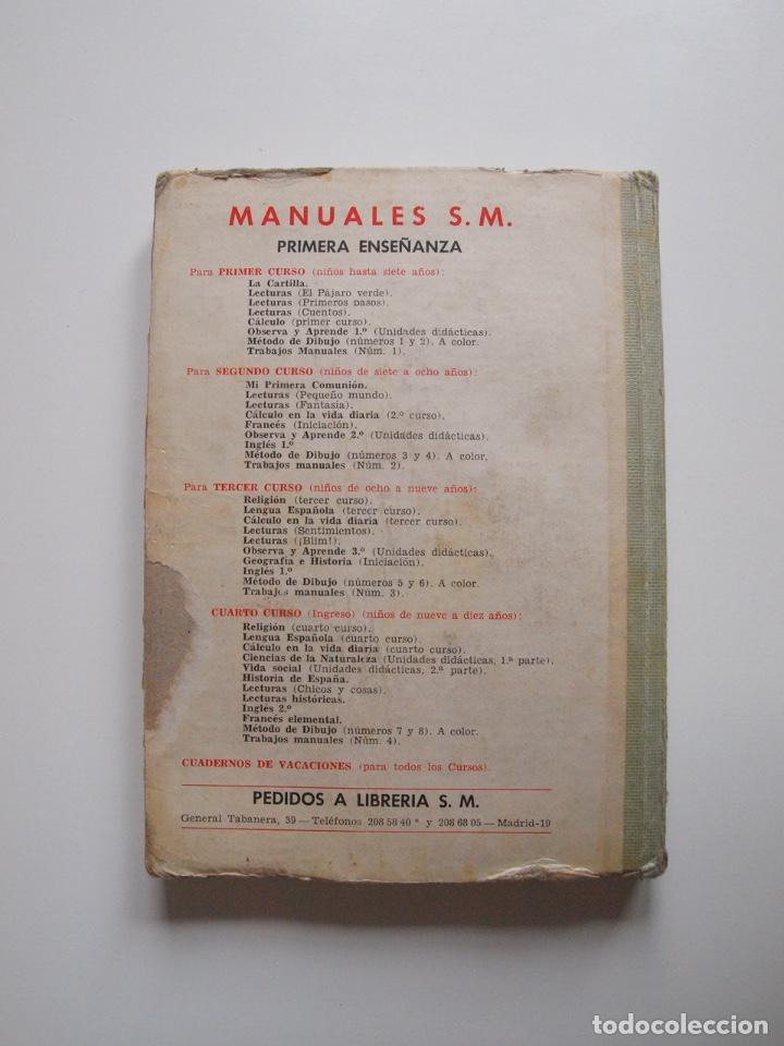 Libros de segunda mano: CHICOS Y COSAS - LECTURAS 3&ordm; - 4&ordm; GRADOS - EDICIONES S.M. 1962 - Foto 9