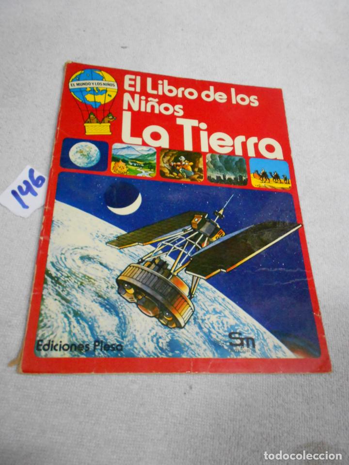 Libros de segunda mano: EL LIBRO DE LOS NI&Ntilde;OS - LA TIERRA - Foto 1