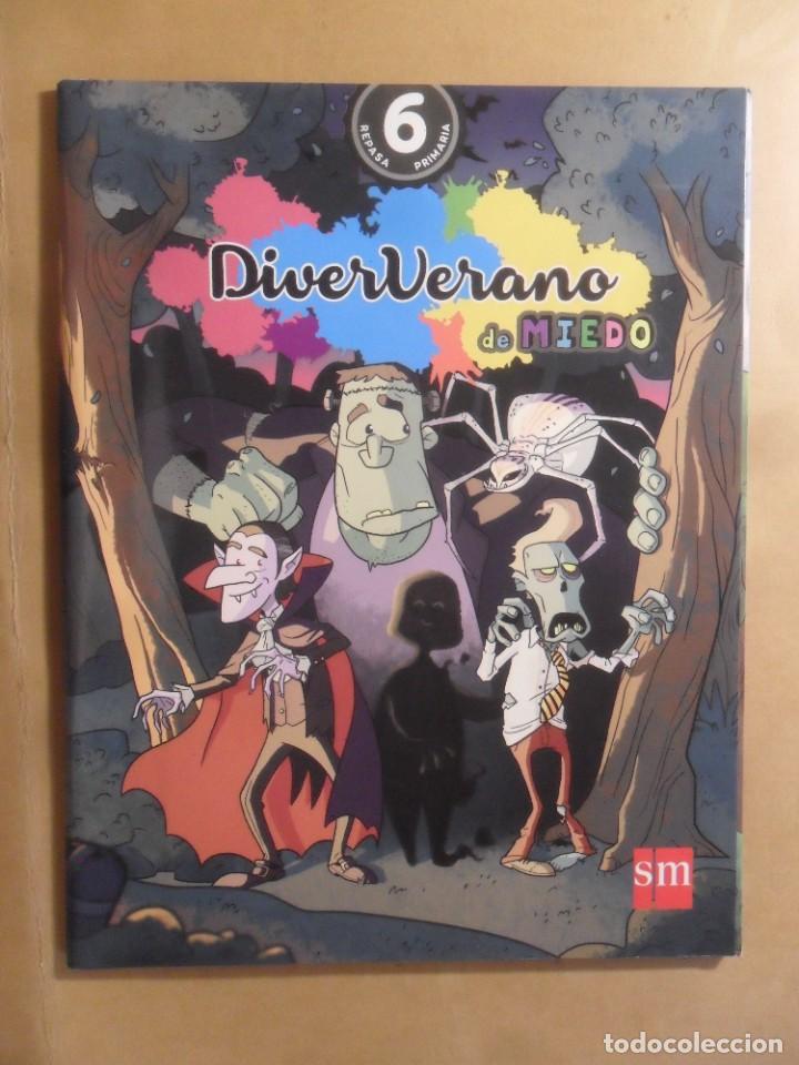 Libros de segunda mano: DIVERVERANO DE MIEDO - 6&ordm; PRIMARIA - SM - 2016 - Foto 1