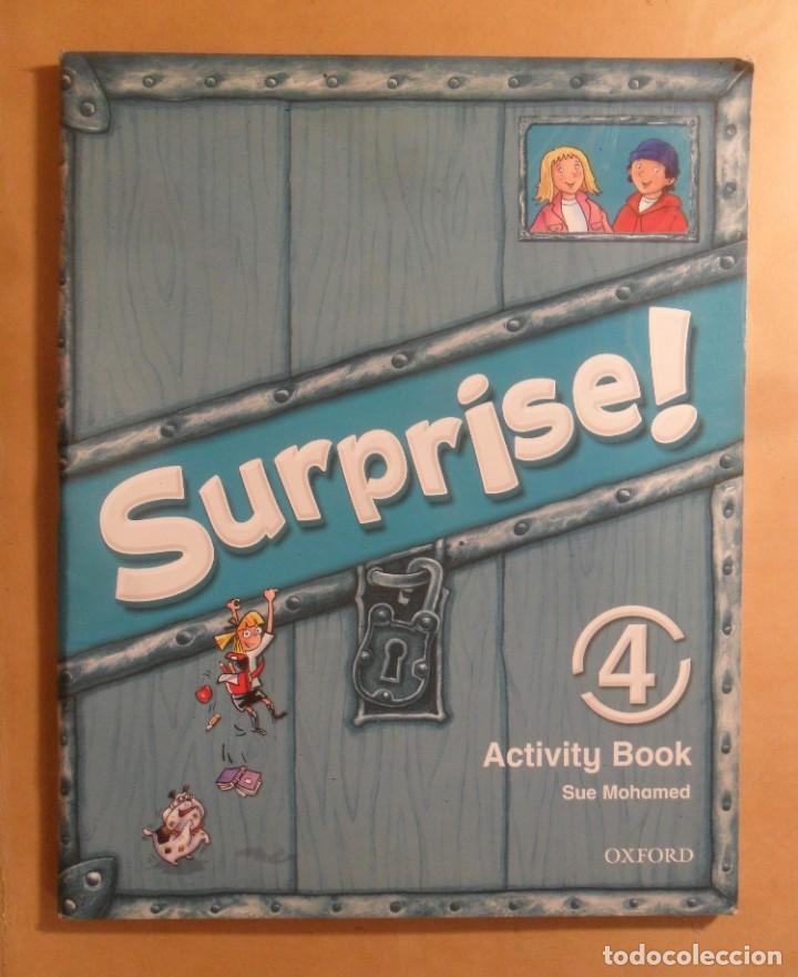 Libros de segunda mano: SURPRISE! - ACTIVITY BOOK 4 - OXFORD - 2011 - Foto 1