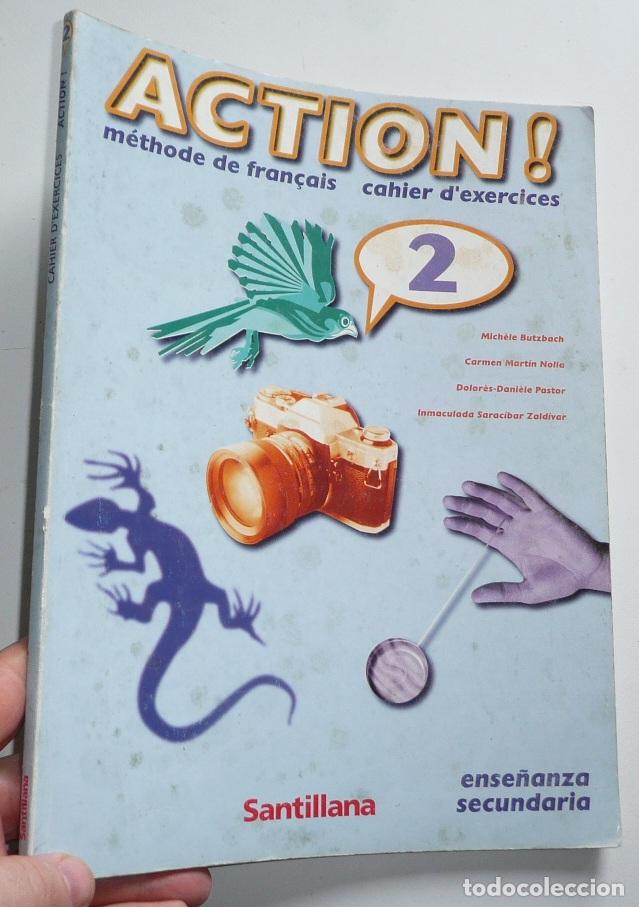Libros de segunda mano: Action 2 M&eacute;thode de fran&ccedil;ais Libro + cahier dexercices (Santillana) - Foto 3
