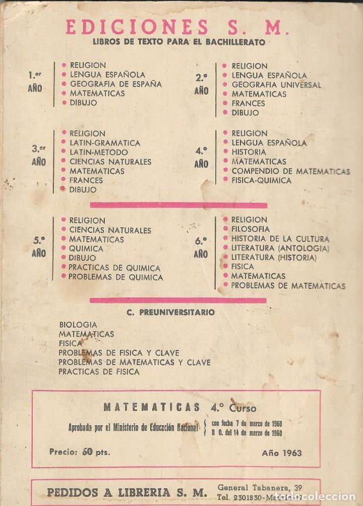 Libros de segunda mano: MATEM&Aacute;TICAS 4&ordm; - C. MARCOS Y J. MART&Iacute;NEZ - EDICIONES SM - 1964. - Foto 5