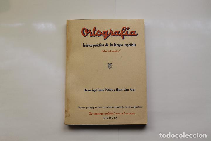 Libros de segunda mano: ORTOGRAF&Iacute;A. TE&Oacute;RICO-PR&Aacute;CTICA DE LA LENGUA ESPA&Ntilde;OLA. LIBRO DEL OPOSITOR - Foto 1