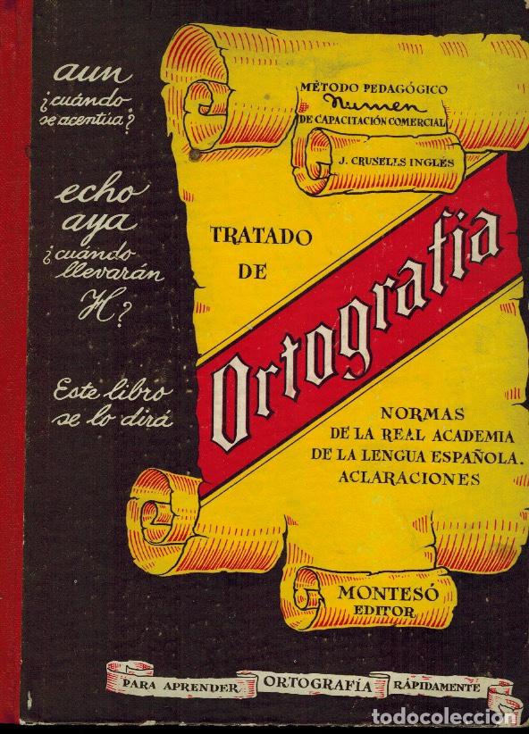 Libros de segunda mano: TRATADO DE ORTOGRAF&Iacute;A - Foto 1