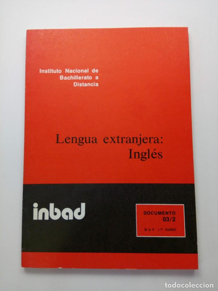 Libros de segunda mano: INBAD - LENGUA EXTRANJERA - INGL&Eacute;S - BUP 2&ordm; CURSO - Foto 1