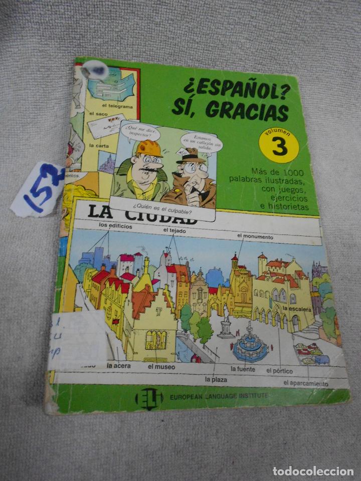 Libros de segunda mano: ANTIGUO LIBRO DE TEXTO - &iquest;EL ESPA&Ntilde;OL? SI, GRACIAS - Foto 1
