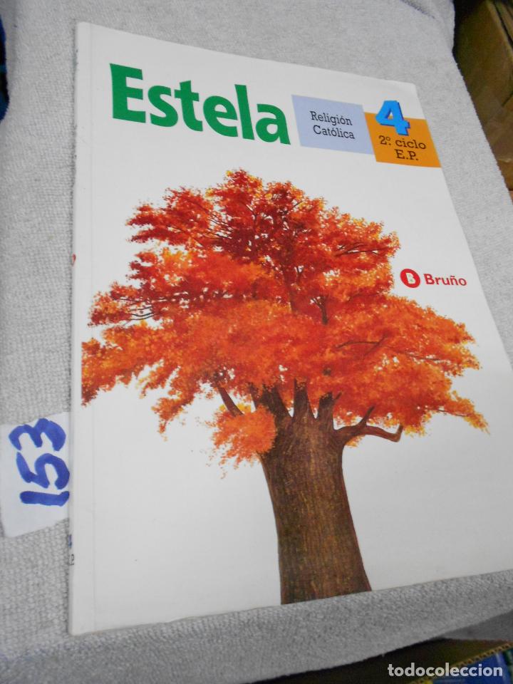 Libros de segunda mano: ANTIGUO LIBRO DE TEXTO - RELIGION ESTELA - Foto 1