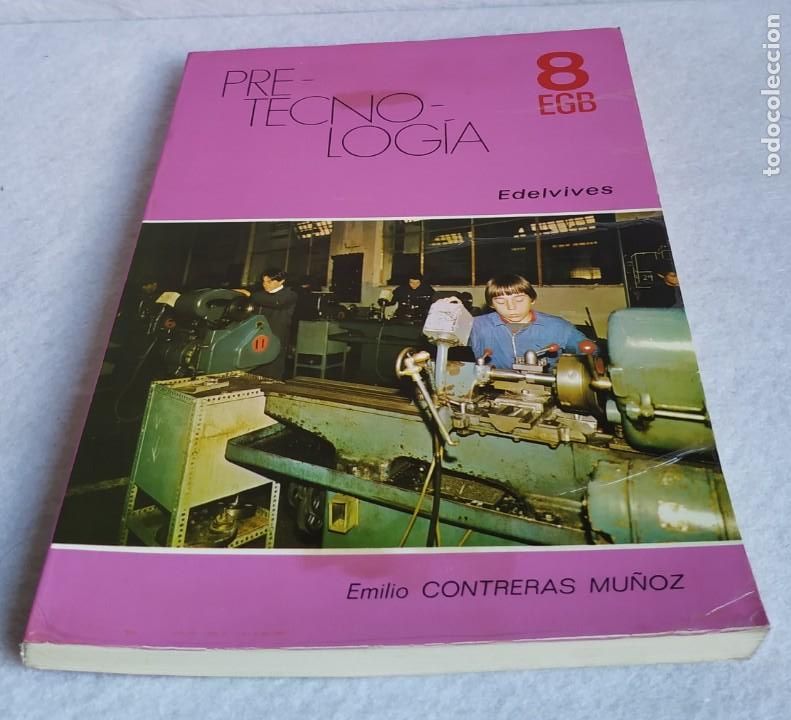 Libros de segunda mano: PRETECNOLOG&Iacute;A 8 EGB EDELVIVES 1980 - Foto 2