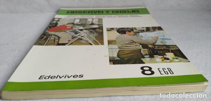 Libros de segunda mano: OBSERVO Y DIBUJO 8 EGB EDELVIVES 1981 - Foto 3