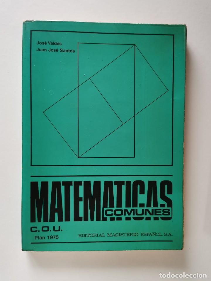 Libros de segunda mano: MATEMATICA COMUNES C.O.U. PLAN 1975 - Foto 1