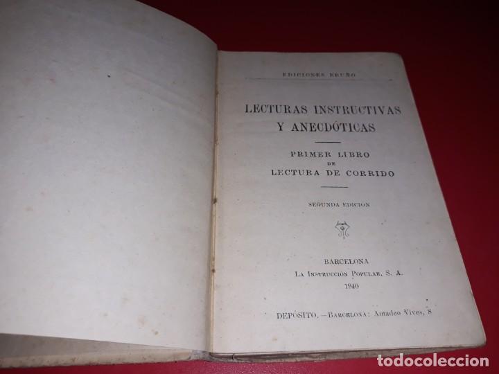 Libros de segunda mano: Lecturas Instructivas y Anecd&oacute;ticas Ediciones Bru&ntilde;o 1940 con Ilustraciones - Foto 2