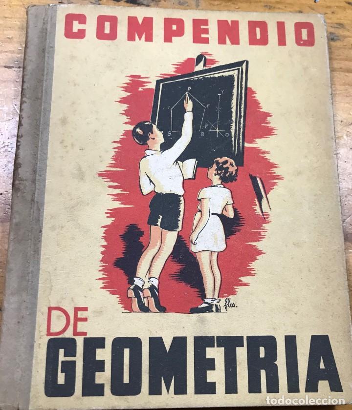 Libros de segunda mano: COMPENDIO DE GEOMETRIA - Foto 1