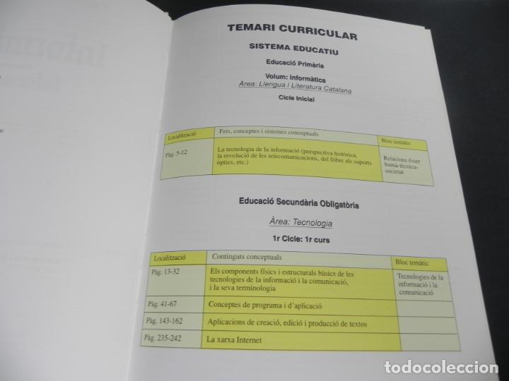 Libros de segunda mano: TEMARI CURRICULAR (INFORM&Agrave;TICA)) AYUDA ESCOLAR- EDICI&Oacute; 2007 - EN CATAL&Aacute;N - Foto 3