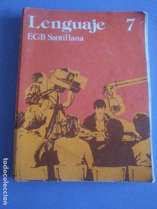 Libros de segunda mano: LENGUAJE 7 EGB SANTILLANA 1977/1980. - Foto 1