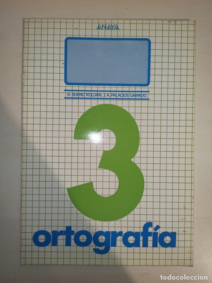 Libros de segunda mano: Libro de texto Anaya Ortograf&iacute;a 3. Sin uso. - Foto 1