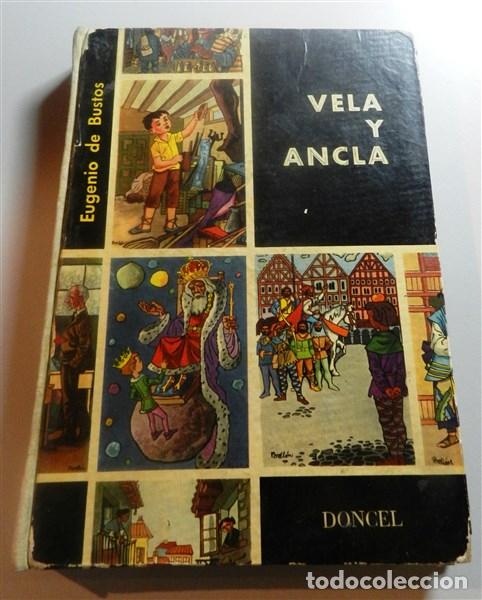 Libros de segunda mano: BUSTOS, Eugenio. Vela y ancla : [Pirmer curso de Bachillerato] - Foto 1