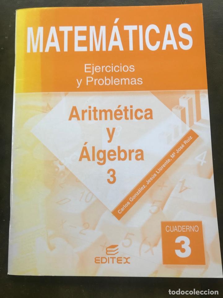 Libros de segunda mano: matem&aacute;ticas. Aritm&eacute;tica y &Aacute;lgebra. Ejercicios y problemas Editex - Foto 1