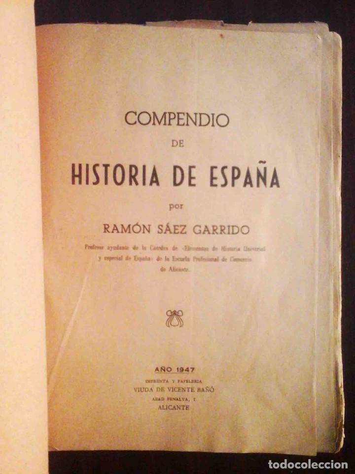 Libros de segunda mano: Compendio de Historia de Espa&ntilde;a (Ram&oacute;n S&aacute;ez Garrido) 1947 - Foto 2