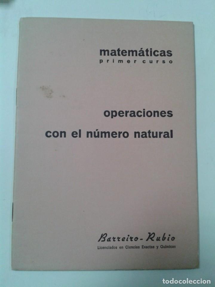 Livros em segunda m&atilde;o: OPERACIONES CON EL NUMERO NATURAL. PRIMER CURSO. BARREIRO-RUBIO