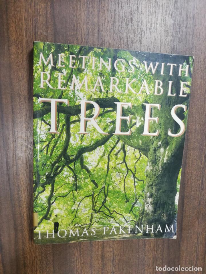 Libros de segunda mano: MEETINGS WITH REMARKABLE TREES. THOMAS PAKENHAM. 1997. - Foto 1