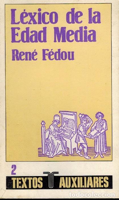 Libros de segunda mano: L&Eacute;XICO DE LA EDAD MEDIA - Foto 1