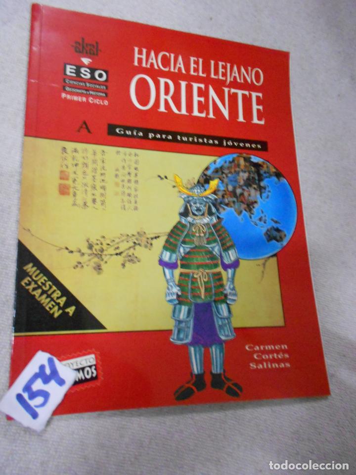 Libros de segunda mano: LIBRO DE TEXTO - HACIA EL LEJANO ORIENTE - Foto 1