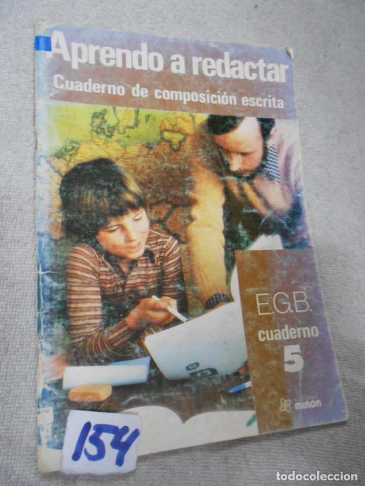 Libros de segunda mano: ANTIGUO LIBRO DE TEXTO - APRENDO A REDACTAR 5&ordm; EGB - Foto 1