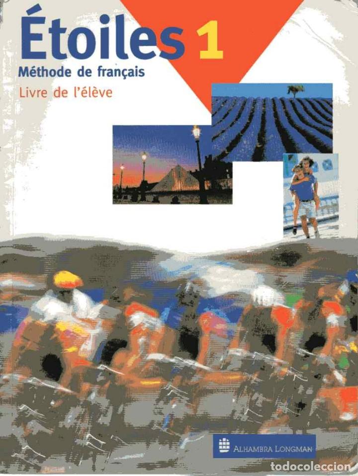 Libros de segunda mano: &Eacute;TOILES - M&Eacute;THODE DE FRAN&Ccedil;AIS - LIVRE DE L&Eacute;L&Egrave;VE - ALHAMBRA 1996 - Foto 1