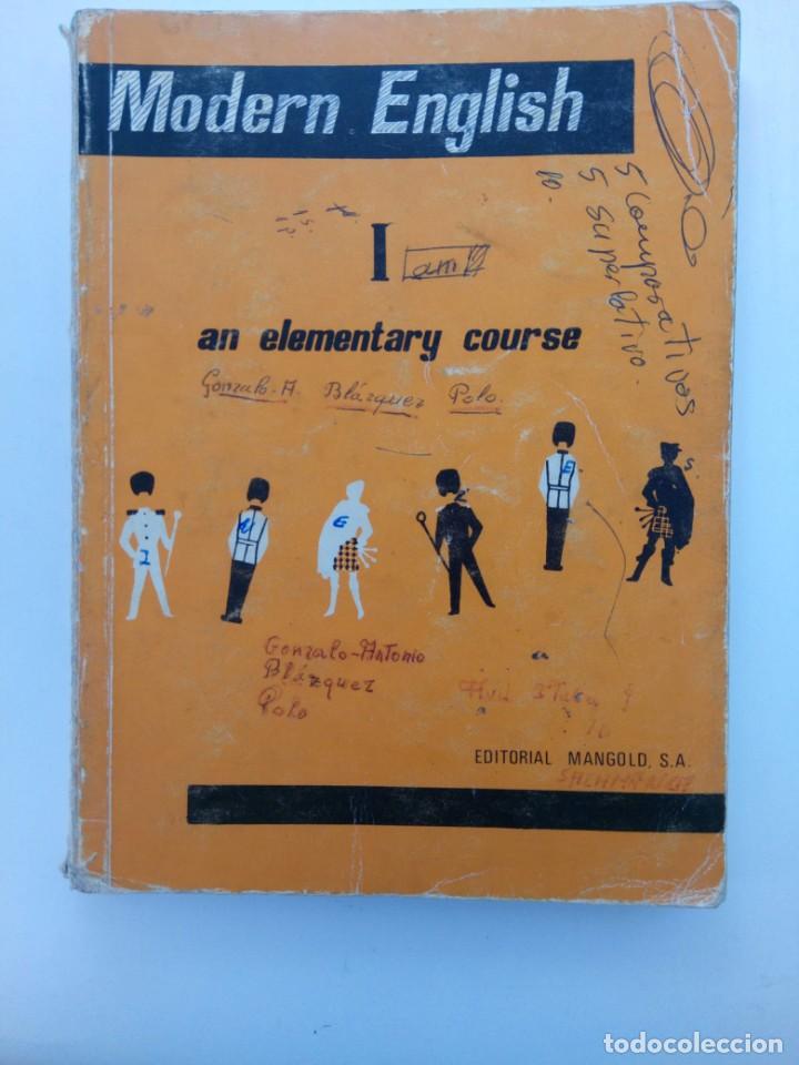 Libros de segunda mano: MODERN ENGLISH I AN ELEMENTARY COURSE - EDITORIAL MANGOLD - Foto 1