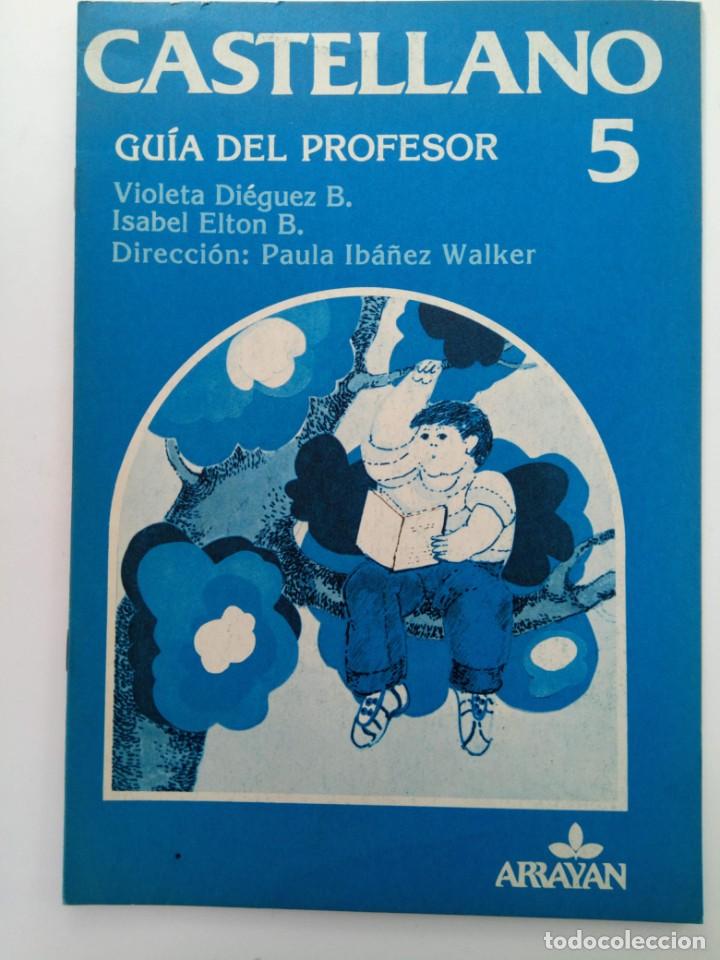 Libros de segunda mano: CASTELLANO 5 - VIOLETA DI&Eacute;GUEZ B. - GU&Iacute;A DEL PROFESOR - ARRAYAN - Foto 1