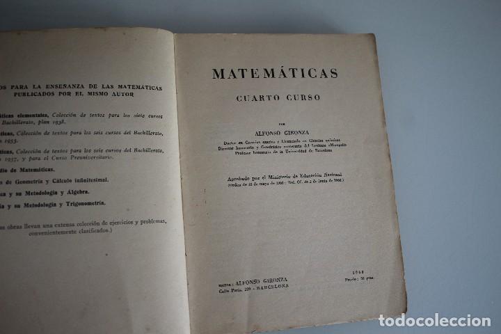 Libros de segunda mano: MATEM&Aacute;TICAS CUARTO CURSI ALFONSO GIRONZA 1960 - Foto 2