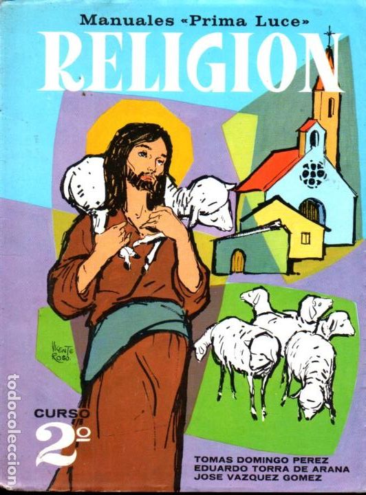 Libros de segunda mano: RELIGI&Oacute;N CURSO 2&ordm; (PRIMA LUCE, 1968) - Foto 1
