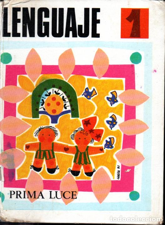 Libros de segunda mano: J. CHAC&Oacute;N SABAT&Eacute; Y OTROS : LENGUAJE 1 (PRIMA LUCE, 1971) - Foto 1