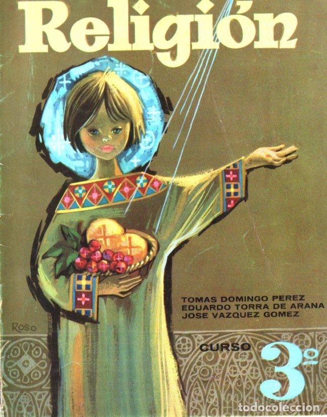 Libros de segunda mano: RELIGI&Oacute;N CURSO 3&ordf; (PRIMA LUCE, 1969) - Foto 1